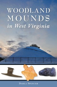 Cover Woodland Mounds in West Virginia