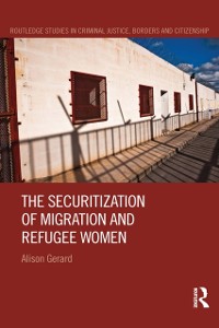 Cover Securitization of Migration and Refugee Women