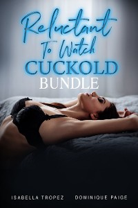 Cover Reluctant To Watch Cuckold Bundle