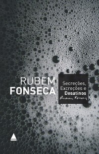 Cover Secreções, excreções e desatinos