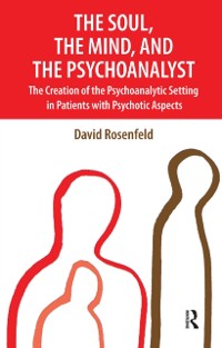 Cover Soul, the Mind, and the Psychoanalyst