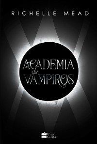 Cover Academia de vampiros (Livro 1) – Com capítulos extras inéditos