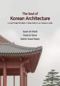 Cover The Soul of Korean Architecture