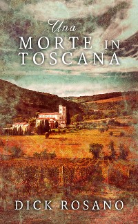Cover Una Morte in Toscana