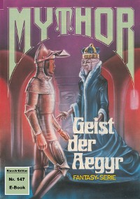 Cover Mythor 147: Geist der Aegyr