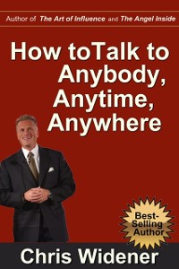 Cover How to Talk to Anybody, Anytime, Anywhere