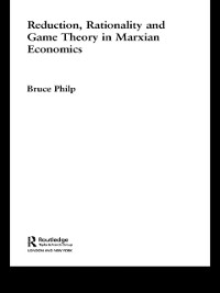 Cover Reduction, Rationality and Game Theory in Marxian Economics