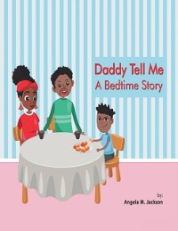 Cover Daddy Tell Me a Bedtime Story