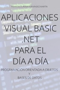 Cover Aplicaciones Visual Basic .net Para El Día A Día.