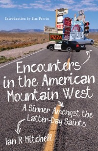 Cover Encounters in the American Mountain West