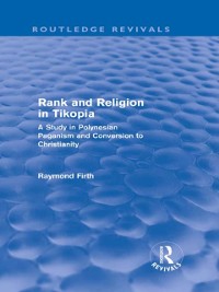 Cover Rank and Religion in Tikopia (Routledge Revivals)
