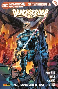 Cover Deathstroke Inc. - Bd. 1: Vertrauen und Verrat