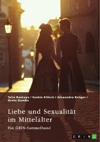 Cover Liebe und Sexualität im Mittelalter