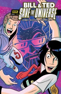 Cover Bill & Ted Save the Universe #3