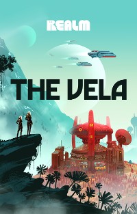 Cover The Vela: A Novel