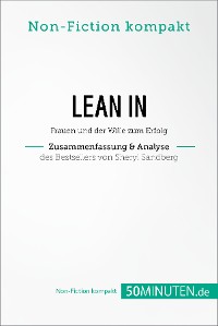 Cover Lean In. Zusammenfassung & Analyse des Bestsellers von Sheryl Sandberg