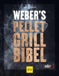 Cover Weber's Pelletgrillbibel