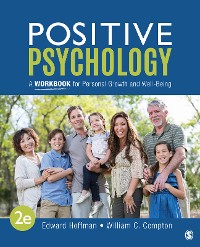 Cover Positive Psychology: A Workbook for Personal Growth and Well-Being