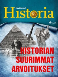 Cover Historian suurimmat arvoitukset