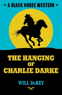 Cover The Hanging of Charlie Darke