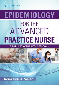Cover Epidemiology for the Advanced Practice Nurse