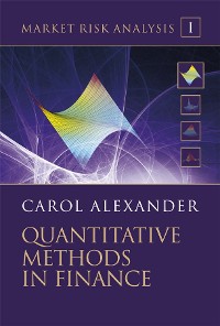 Cover Market Risk Analysis, Volume I, Quantitative Methods in Finance