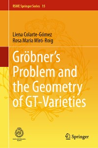 Cover Gröbner's Problem and the Geometry of GT-Varieties