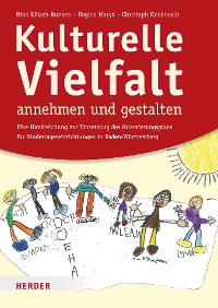 Cover Kulturelle Vielfalt annehmen und gestalten