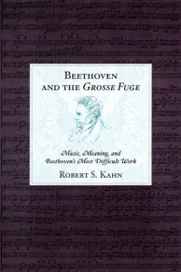 Cover Beethoven and the Grosse Fuge