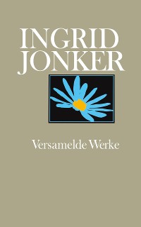 Cover Ingrid Jonker Versamelde Werke
