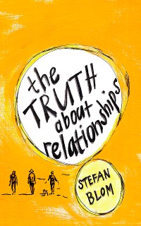 Cover The Truth about Relationships
