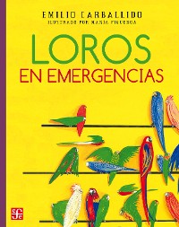 Cover Loros en emergencias