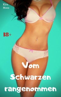 Cover Vom Schwarzen rangenommen