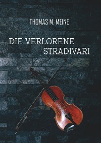 Cover Die verlorene Stradivari