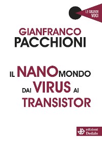 Cover Il nanomondo dai virus ai transistor