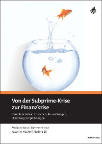 Cover Von der Subprime-Krise zur Finanzkrise