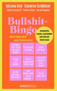 Cover Bullshit-Bingo – Was Frauen nicht mehr hören wollen