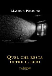 Cover Quel che resta oltre il buio