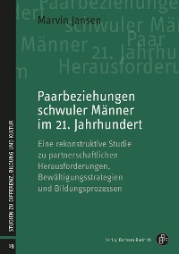 Cover Paarbeziehungen schwuler Männer im 21. Jahrhundert