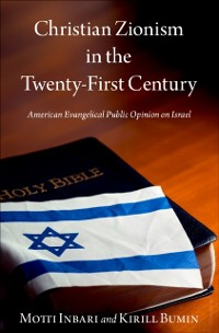Cover Christian Zionism in the Twenty-First Century