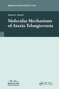 Cover Molecular Mechanisms of Ataxia Telangiectasia