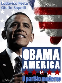 Cover Obama, l’America e il partito moderno