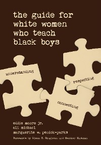 Cover The Guide for White Women Who Teach Black Boys
