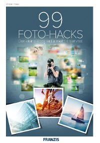 Cover 99 Foto-Hacks