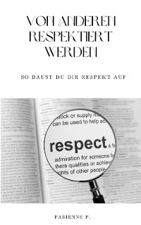 Cover Von anderen respektiert werden