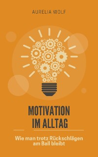 Cover Motivation im Alltag