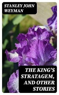 Cover The King's Stratagem, and Other Stories