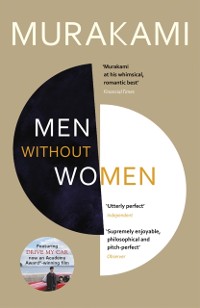 Cover Men Without Women : FEATURING THE SHORT STORY THAT INSPIRED OSCAR-WINNING FILM DRIVE MY CAR