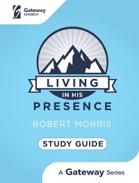 Cover Living in His Presence Study Guide
