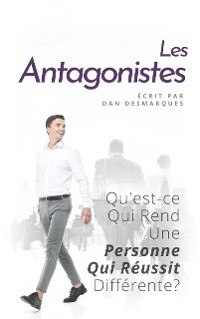 Cover Les Antagonistes